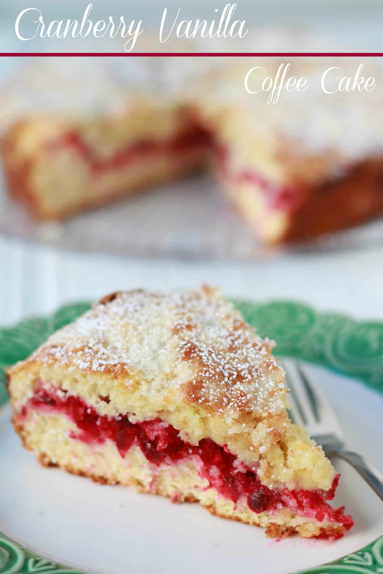 Slice of cranberry cake on a green and white plate. 