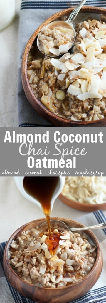 Coconut Oatmeal with Chai Spice - Celebrating Sweets