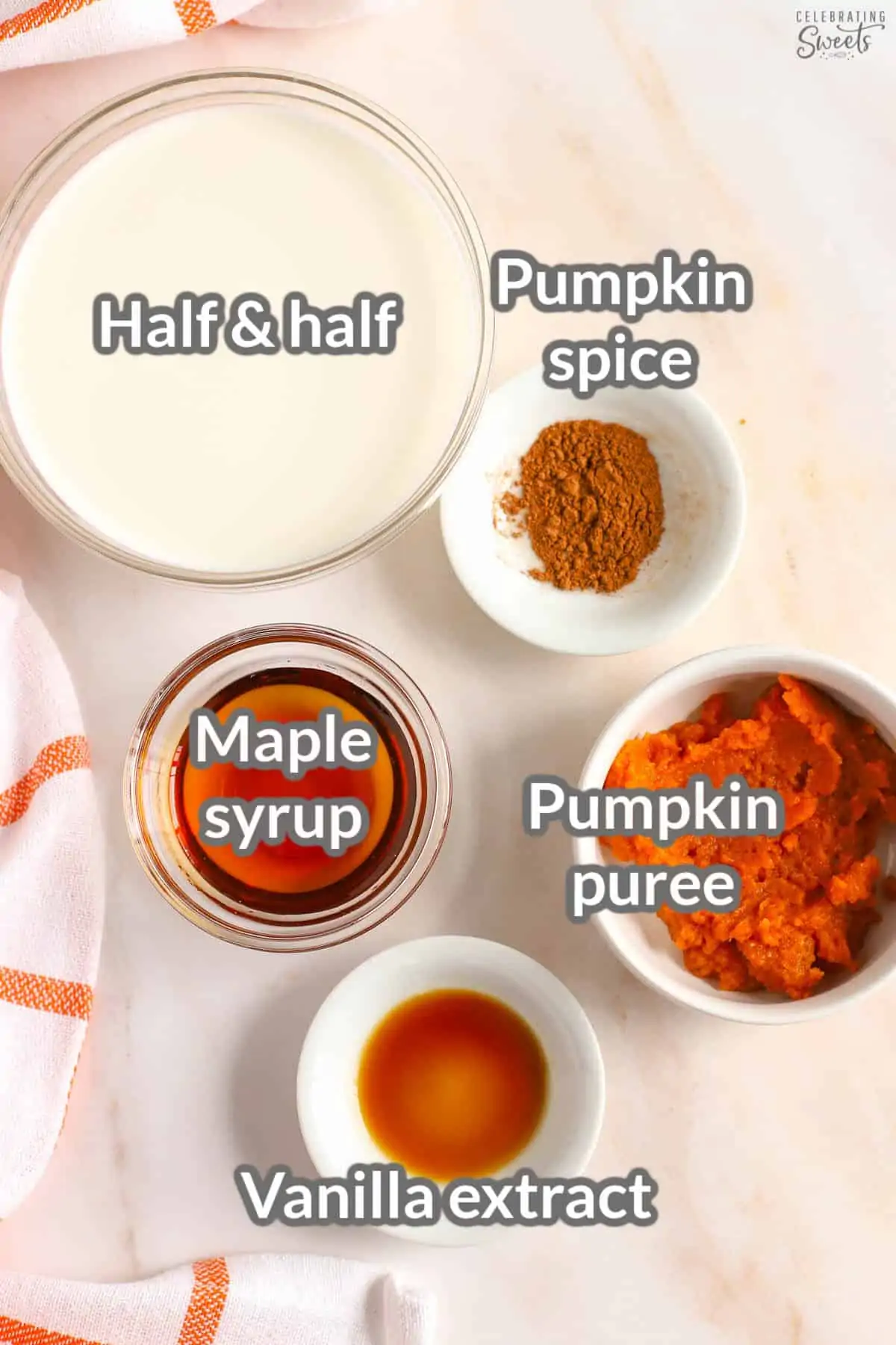 Pumpkin spice creamer ingredients: half and half, vanilla, pumpkin, spices, syrup.